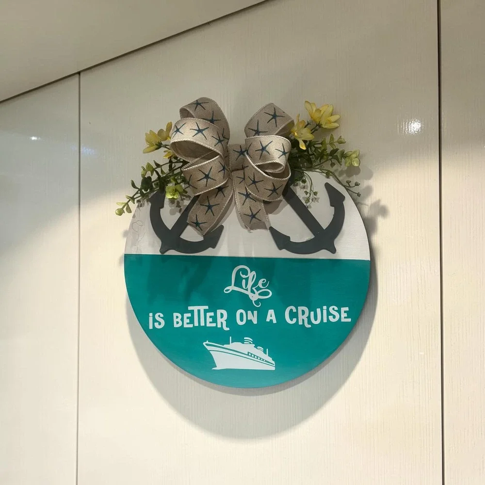 Cruise Door Sign; Handmade Sign